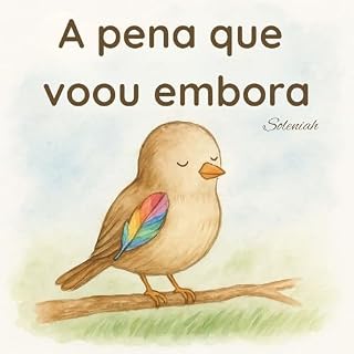 Livro A pena que voou embora (Os Contos de Soleniah Livro 2)