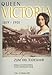 Queen Victoria 1819-1901 zum 100. Todesjahr: Katalog zur Sonderausstellung Schloss Callenberg bei Coburg 1. Mai bis 31. Oktober 2001