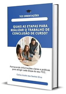Livro TCC: Quais as etapas para realizar o trabalho de conclusão de curso?