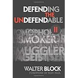 Defending the Undefendable II: Freedom in All Realms