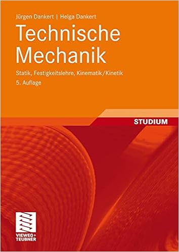 Technische Mechanik Statik Festigkeitslehre Kinematik Kinetik 9783835101777 Amazon Com Books
