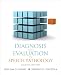 Diagnosis and Evaluation in Speech Pathology (Allyn & Bacon Communication Sciences and Disorders)