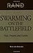 Swarming On The Battlefield: Past, Present, And Future: Past, Present and Future by