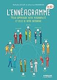 L ENNEAGRAMME EN BD: MIEUX COMPRENDRE VOTRE PERSONNALITE ET CELLE DE VOTRE ENTOURAGE (EYROLLES) by