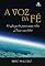 Livro A Voz da Fé