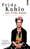 Frida Kahlo Par Frida Kahlo. Lettres 1922-1954 (English and French Edition) by 