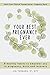 Your Best Pregnancy Ever: 9 Healthy Habits to Empower You in Pregnancy, Birth, and Recovery (Pelvic by Jen Torborg