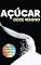 Livro AÇÚCAR: DOCE VENENO - ELEITO O MAIOR VENENO DO SÉCULO