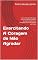 Livro Exercitando A Coragem de Não Agradar: Como a Filosofia Pode Ajudar Você a Se Libertar da Opinião dos Outros, Superar Suas Limitações e Se Tornar a Pessoa que Deseja