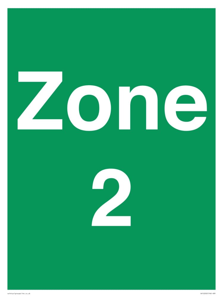 Zone 2 Sign - 300x400mm - A3P