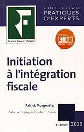 Initiation à l'intégration fiscale