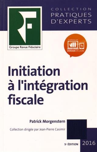 Initiation à l'intégration fiscale