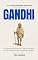Livro GANDHI: O Caminho do Dharma: O Dever Ascético de um Homem Contra a Injustiça Global. (Personalidades Históricas)