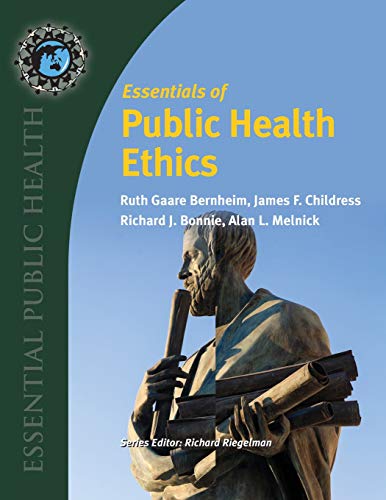 Essentials Of Public Health Ethics