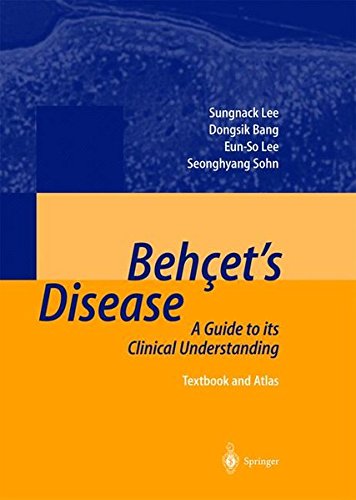 Behçet's Disease: A Guide to its Clinical Understanding Textbook and ...