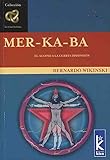 Mer-ka-ba: Vehiculo de ascension a la cuarta dimension / Vehicle of Ascension into the Fourth Dimens by