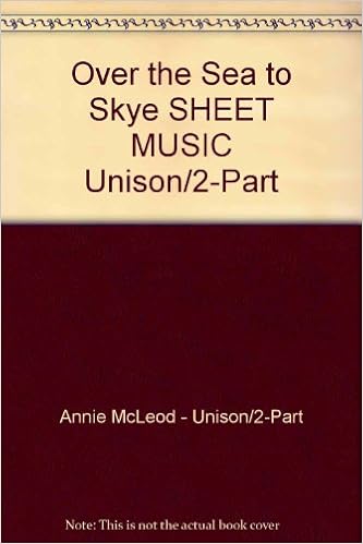 Over The Sea To Skye Sheet Music Unison 2 Part Amazon Com Books Over The Sea To Skye Sheet Music Unison 2 Part Amazon Com Books