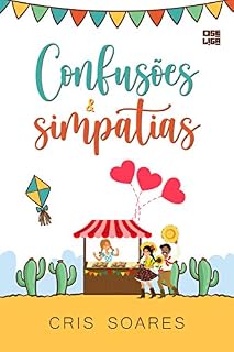 Livro Confusões e Simpatias (Histórias Coloridas Para Dias Especiais Livro 6)