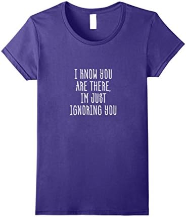 Womens Ignoring you - Sarcastic T-Shirst XL Purple