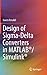 Design of Sigma-Delta Converters in MATLAB®/Simulink®