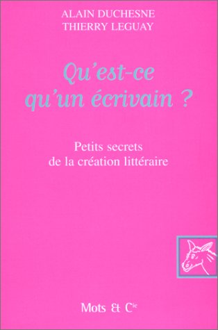 Qu'est-ce qu'un écrivain ?