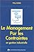 MANAGEMENT PAR CONTRAINTES EN GESTION INDUSTIRELLE by 
