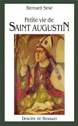 Petite vie de saint Augustin