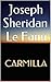 Carmilla: A J. Sheridan Le Fanu Horror Trilogy