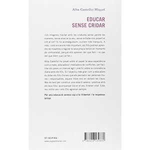 Educar sense cridar