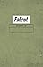 Fallout Hardcover Ruled Journal (Gaming)