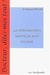 La  préparation santé de son voyage