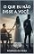 Livro O que eu não disse a você