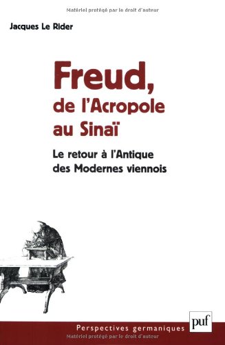 Freud, de l'Acropole au Sinaï