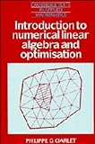 Numerical Linear Algebra and Optimisation, Ciarlet, P. G., 0521327881
