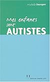 Mes enfants sont autistes by 