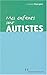 Mes enfants sont autistes by 