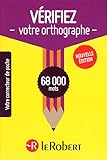 VERIFIEZ VOTRE ORTHOGRAPHE NE (Vérifiez votre orthographe) (French Edition) by 
