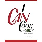 I Can Cook: A Visual Cookbook