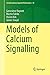 Models of Calcium Signalling (Interdisciplinary Applied Mathematics, 43)