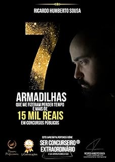 7 Armadilhas que me Fizeram Perder Tempo e mais de 15 Mil Reais em Concursos Públicos