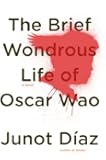 The Brief Wondrous Life of Oscar Wao