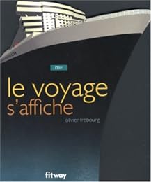 Le  voyage s'affiche