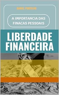 Livro A importância das finanças pessoais: Estabelecendo metas e prioridades