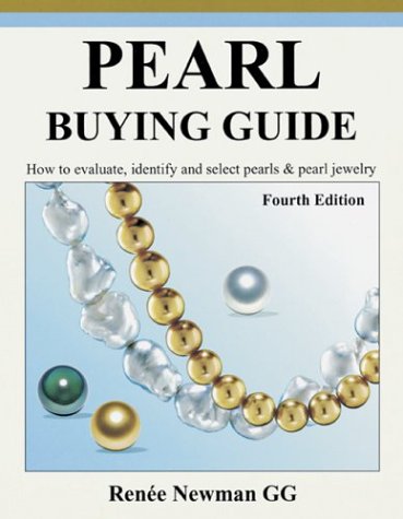 Pearl Buying Guide: How to Evaluate, Identify and Select Pearls & Pearl Jewelry
