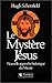 Le mystère Jésus by 