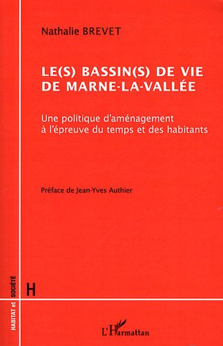 Le(s)  bassin(s) de vie de Marne-la-Vallée