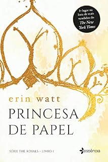 Livro Princesa de Papel (The Royals Livro 1)