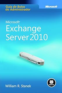 Livro Microsoft Exchange Server 2010 - Guia de Bolso do Administrador