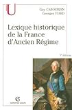 Image de Lexique historique de la France d'Ancien RÃ©gime (French Edition)