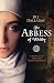 The Abbess of Whitby: A Novel of Hild of Northumbria by Jill Dalladay